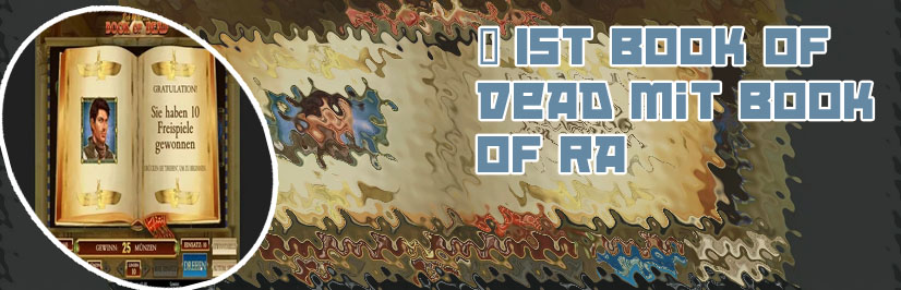 Freispiele book of dead