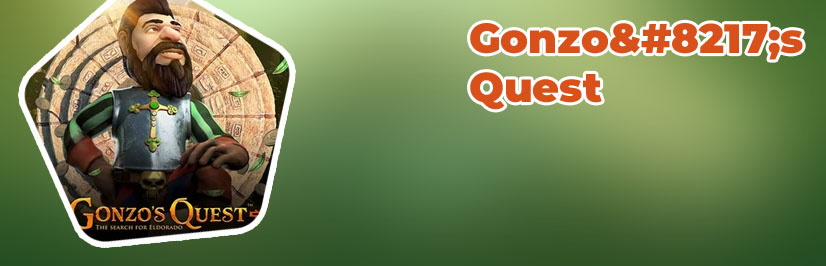 Gonzo's quest gratis