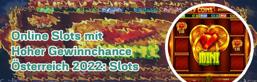 Slots mit hoher gewinnchance in Österreich