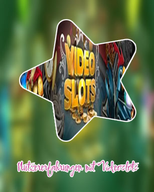 Videoslots erfahrung